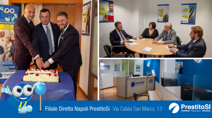 PrestitoSì Finance S.p.A. inaugura la nuova sede della Filiale Diretta di Napoli