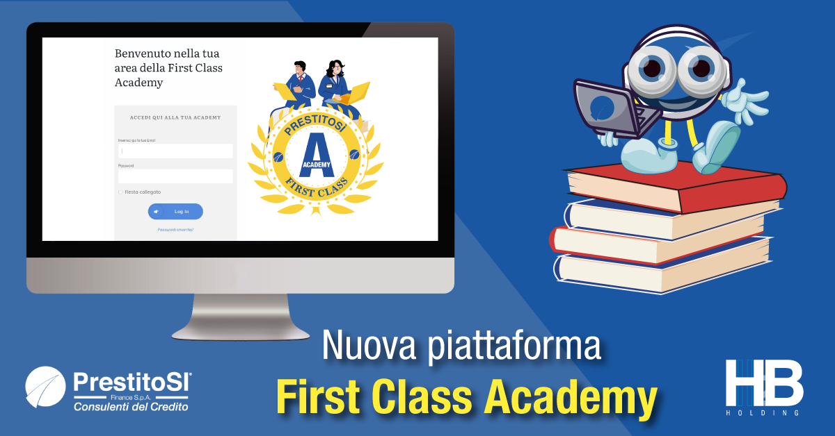 PrestitoSì Finance presenta First Class Academy: la prima piattaforma e-learning dedicata ai consulenti del credito